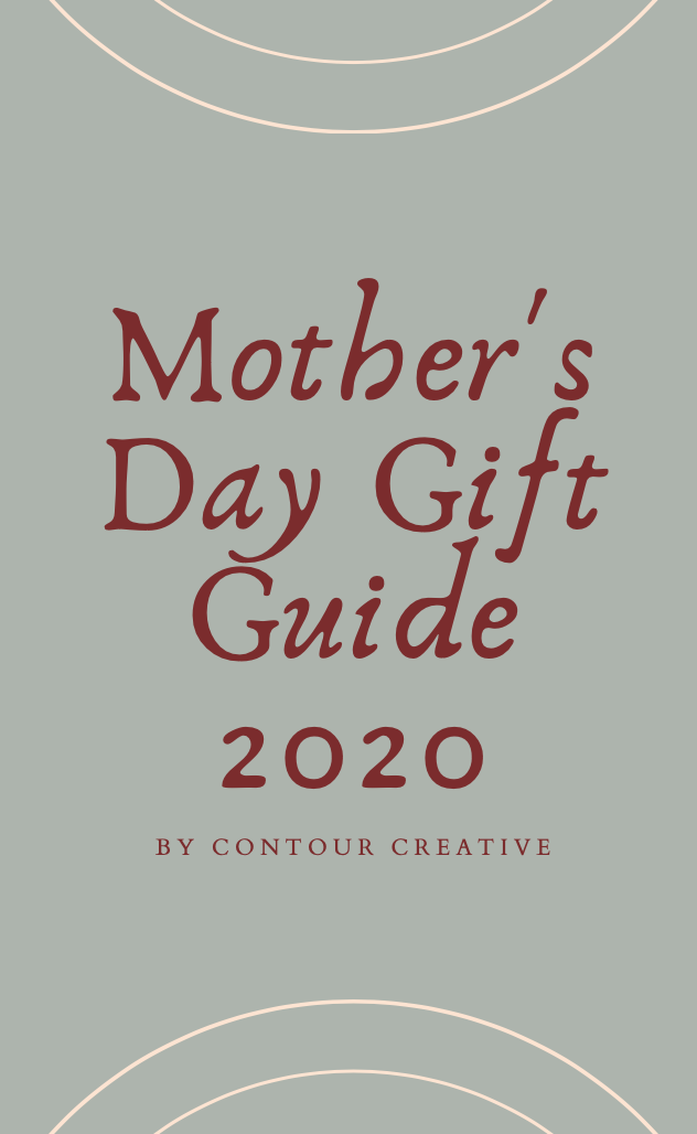 Mother's Day Gift Guide 2020